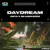 Arya & blankfaces - Daydream - Single